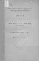 The blunders of a Democratic political tariff, and a British income tax : speech             of Hon. Justin S. Morrill, of Vermont, in the Senate of the United States, Wednesday,             April 18, 1894.