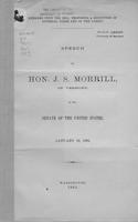 Remarks upon the bill proposing a reduction of internal taxes and of the tariff             : speech of Hon. J. S. Morrill, of Vermont, in the Senate of the United States, January             10, 1883.